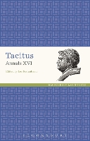 Book Cover for Tacitus Annals XVI by Lee (Ohio Wesleyan University, USA) Fratantuono