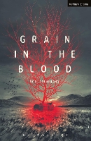 Book Cover for Grain in the Blood by Rob Drummond