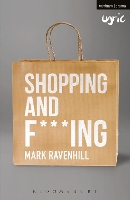 Book Cover for Shopping and F***ing by Mr Mark Ravenhill