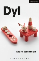 Book Cover for Dyl by Mark (Playwright, UK) Weinman