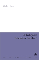 Book Cover for Is Religious Education Possible? by Professor Michael Professor of Philosophy of Education, University of Birmingham, UK Hand