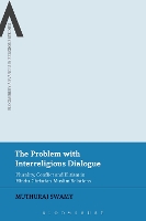 Book Cover for The Problem with Interreligious Dialogue by Dr Muthuraj (Union Biblical Seminary, India) Swamy