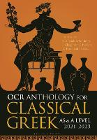 Book Cover for OCR Anthology for Classical Greek AS and A Level: 2021–2023 by Simon (Head of Classics & Humanities, Wellington College, UK) Allcock