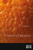 Book Cover for A Sensory Education by Anna Harris