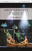 Book Cover for Aristophanes: Frogs by C. W. (Associate Professor, University of British Columbia, Canada) Marshall