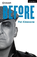 Book Cover for Before by Pat (Playwright/Actor, Ireland) Kinevane