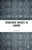 Book Cover for Rendering Houses in Ladakh by Sophie Day