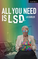 Book Cover for All You Need is LSD by Mr Leo Butler