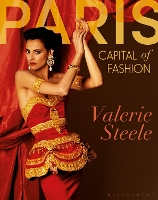 Book Cover for Paris, Capital of Fashion by Valerie Steele