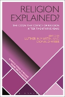 Book Cover for Religion Explained? by Luther H. (University of Vermont, USA) Martin