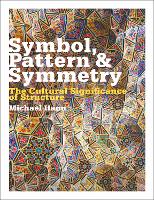 Book Cover for Symbol, Pattern and Symmetry by Michael Hann