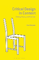 Book Cover for Critical Design in Context by Matt (Senior Lecturer and Research Fellow) Malpass