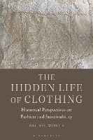 Book Cover for The Hidden Life of Clothing by Rachel Worth