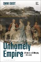 Book Cover for Unhomely Empire by Onni (Nottingham University, UK) Gust