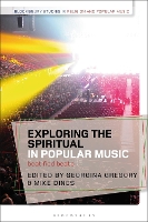 Book Cover for Exploring the Spiritual in Popular Music by Georgina (University of Central Lancashire, UK) Gregory