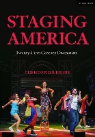 Book Cover for Staging America by Christopher Bigsby