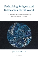 Book Cover for Rethinking Religion and Politics in a Plural World by Dr Julia Montclair State University, USA Berger