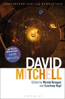 Book Cover for David Mitchell by Dr Wendy Brunel University London, UK Knepper