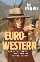 Book Cover for The Euro-Western by Dr Lee University of Leeds, UK Broughton