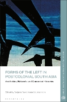 Book Cover for Forms of the Left in Postcolonial South Asia by Sanjukta Sunderason