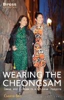 Book Cover for Wearing the Cheongsam by Cheryl Phi Foundation for Contemporary Art, Montreal, Canada Sim