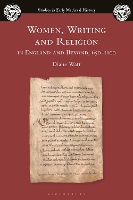 Book Cover for Women, Writing and Religion in England and Beyond, 650–1100 by Diane (University of Surrey, UK) Watt