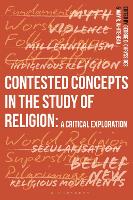 Book Cover for Contested Concepts in the Study of Religion by George D. Chryssides