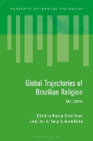 Book Cover for Global Trajectories of Brazilian Religion by Martijn (Utrecht University, The Netherlands) Oosterbaan