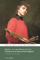 Book Cover for Women, Art and Money in Late Victorian and Edwardian England by Maria Quirk