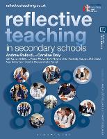 Book Cover for Reflective Teaching in Secondary Schools by Professor Andrew Pollard, Dr Caroline Daly, Dr Katharine Burn, Professor Steve Higgins