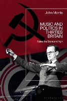 Book Cover for Music and Politics in Thirties Britain by John Morris