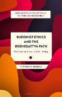 Book Cover for Buddhist Ethics and the Bodhisattva Path by Stephen Harris