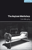 Book Cover for The Asylum Workshop by Colin Murphy
