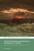 Book Cover for Théodore Rousseau and the Rise of the Modern Art Market by Simon Saint Louis Art Museum, USA Kelly