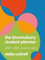 Book Cover for The Bloomsbury Student Planner 2024-2025 by Stella Cottrell