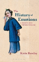 Book Cover for The History of Emotions by Katie Barclay