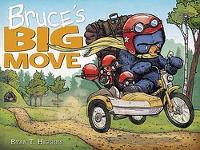 Book Cover for Bruce's Big Move-A Mother Bruce Book by Ryan T. Higgins