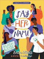 Book Cover for Say Her Name by Zetta Elliott