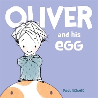 Book Cover for Oliver and his Egg by Paul Schmid