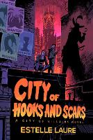 Book Cover for City of Hooks and Scars by Estelle Laure