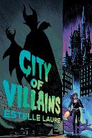 Book Cover for City of Villains-City of Villains, Book 1 by Estelle Laure