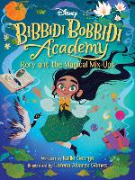 Book Cover for Disney Bibbidi Bobbidi Academy #1: Rory and the Magical MixUps by Kallie George