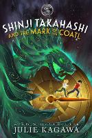 Book Cover for Shinji Takahashi and the Mark of the Coatl by Julie Kagawa