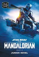 Book Cover for The Mandalorian Season 2 by Joe Schreiber, Jon Favreau, Dave Filoni, Rick Famuyiwa