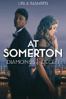 Book Cover for At Somerton: Diamonds & Deceit by Leila Rasheed