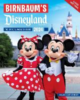 Book Cover for Birnbaum's 2024 Disneyland Resort by Birnbaum Guides