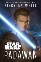 Book Cover for Star Wars: Padawan by Kiersten White