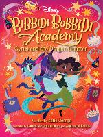 Book Cover for Disney Bibbidi Bobbidi Academy #4: Cyrus and the Dragon Disaster by Kallie George