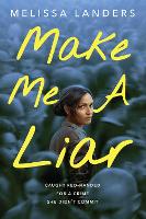 Book Cover for Make Me a Liar by Melissa Landers