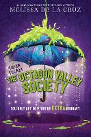 Book Cover for The (Super Secret) Society of Octagon Valley (International paperback edition) by Melissa de la Cruz